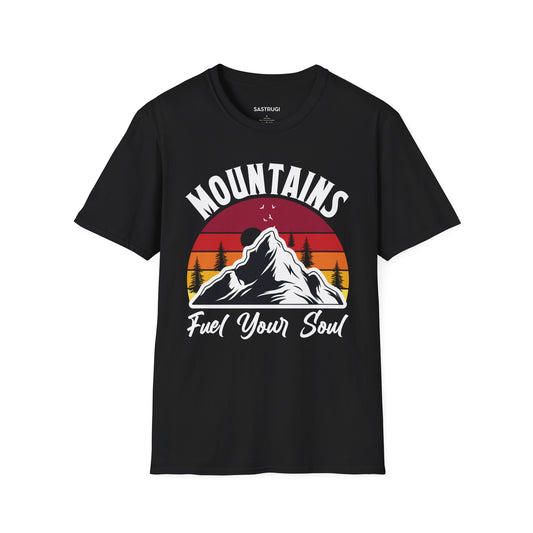 Mountains Fuel Your Soul - Tee