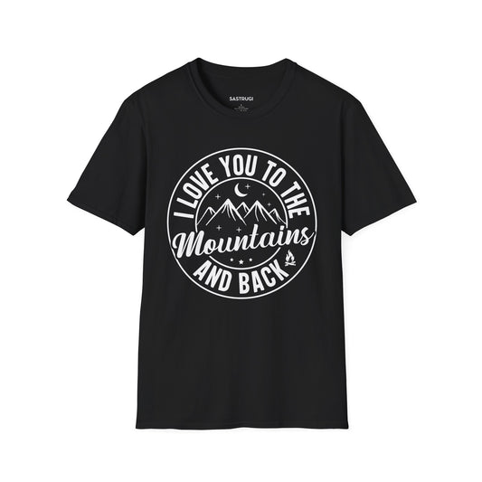 I Love You to the Mountains - Tee